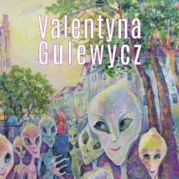Valentyna Gulewycz | wystawa