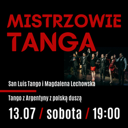Mistrzowie Tanga | San Luis Tango i Magdalena Lechowska
