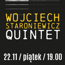 Wojciech Staroniewicz Quintet