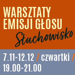 Słuchowisko | warsztaty emisji głosu