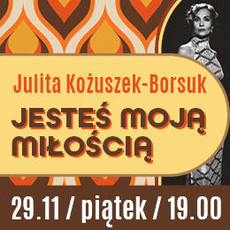 Julita Kożuszek-Borsuk | Jesteś moją miłością