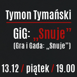 Tymon Tymański | GiG: 