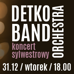 Detko Band Orchestra | koncert sylwestrowy