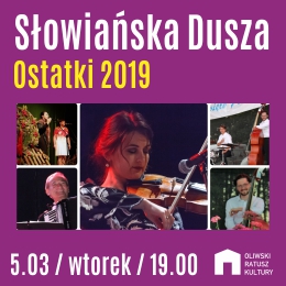 Słowiańska Dusza - Ostatki 2019