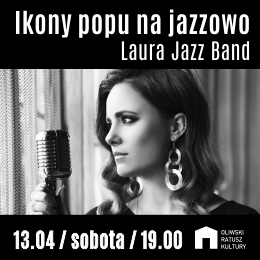 Laura Jazz Band - Ikony popu na jazzowo