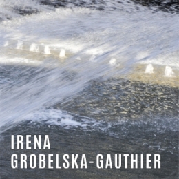 IRENA GROBELSKA-GAUTHIER. FOTOGRAFIA