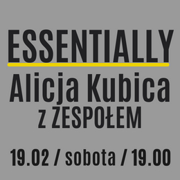 ESSENTIALLY Alicja Kubica